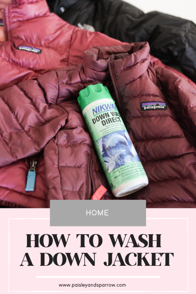 How to Wash a Down Jacket (Patagonia & Others) - Paisley & Sparrow